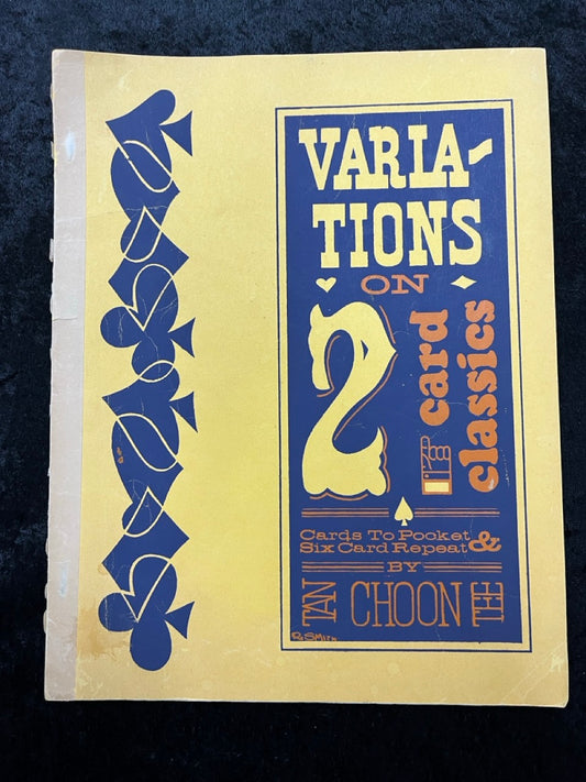 Variations on 2 Card Classics - Tan Choon Tee