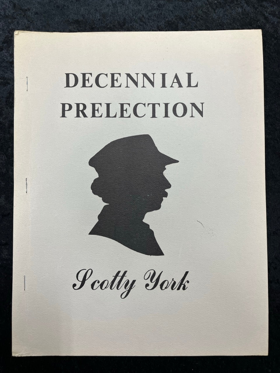 Decennial Prelection - Scotty York