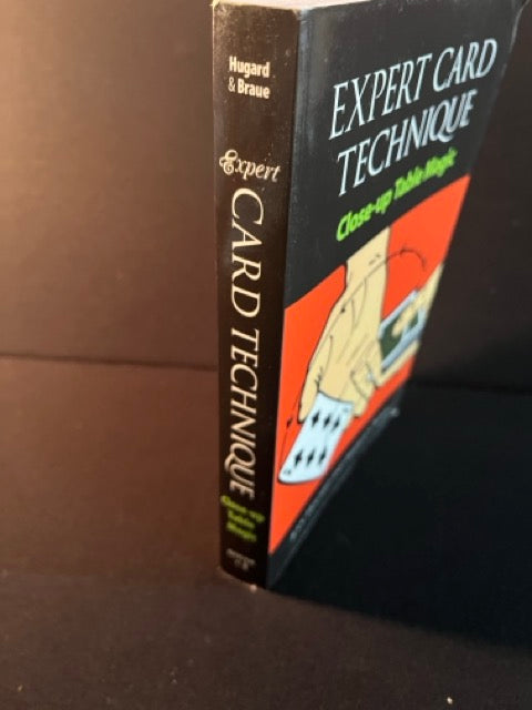 Expert Card Technique: Close-Up Table Magic - Hugard & Braue - Dover edition (USED)