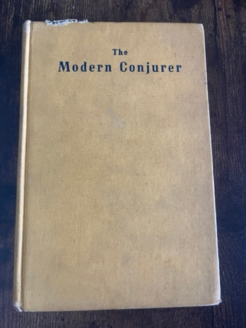 The Modern Conjurer And Drawing Room Entertainer - C. Lang Neil