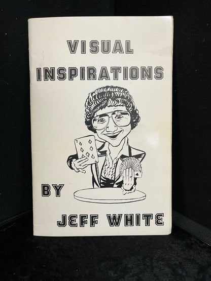 Visual Inspirations Part 1 - Jeff White