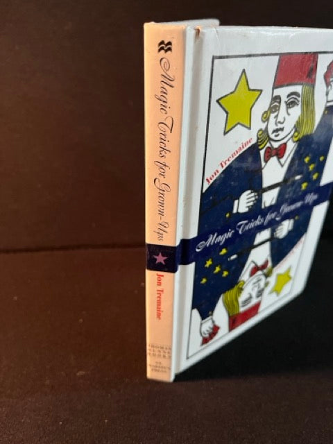 Magic Tricks for Grown-Ups - Jon Tremaine