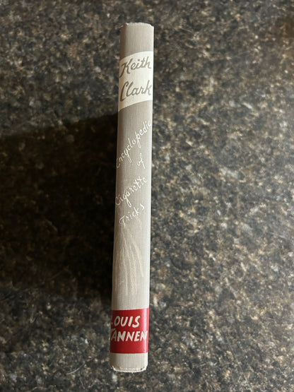 Encyclopedia of Cigarette Tricks, HC edition - Keith Clark (2nd ed.)