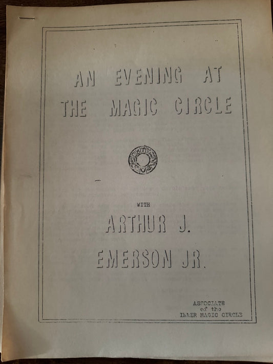 An Evening At The Magic Circle - Arthur J. Emerson Jr.