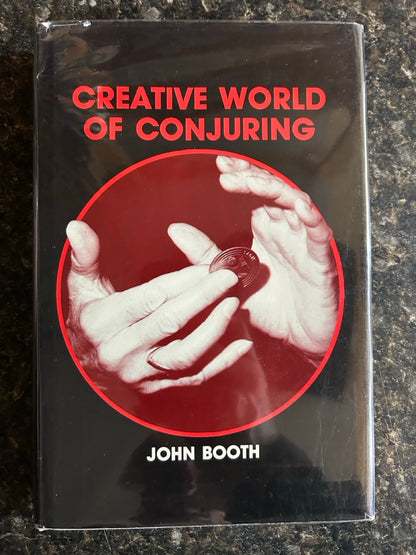 Creative World of Conjuring - John Booth