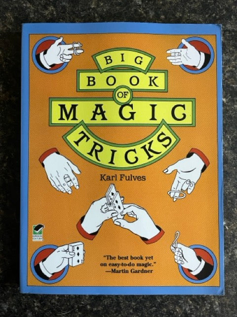 Big Book Of Magic Tricks - Karl Fulves