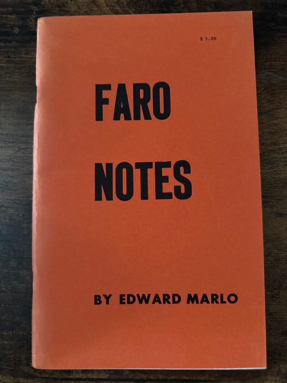 Faro Notes - Edward Marlo
