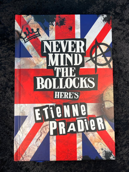 Never Mind The Bollocks, Here's Etienne Pradier (book)