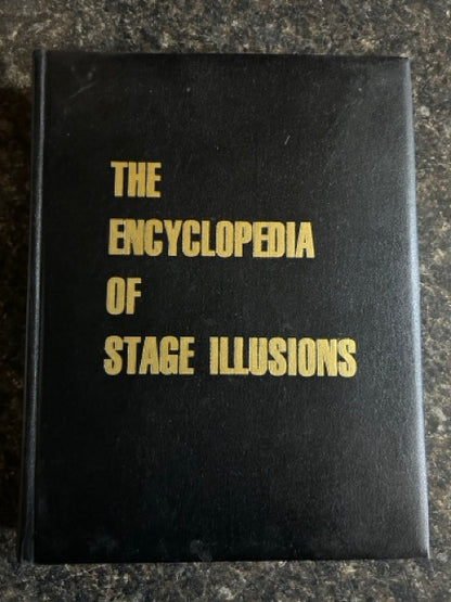 The Encyclopedia of Stage Illusions - Burling Hull & Ormond McGill