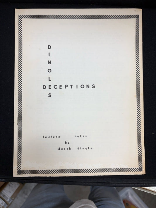 Dingle's Deceptions (lecture notes)