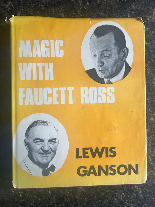 Magic With Faucett Ross - Lewis Ganson