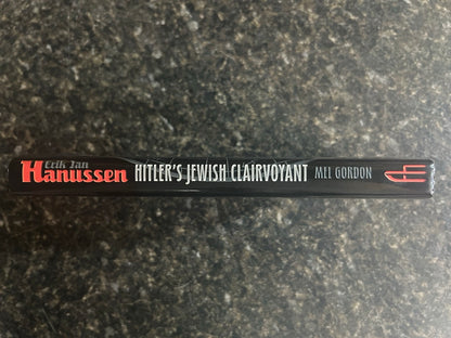 Erik Jan Hanussen: Hitler's Jewish Clairvoyant - Mel Gordon