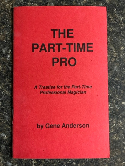 The Part-Time Pro - Gene Anderson - SIGNED