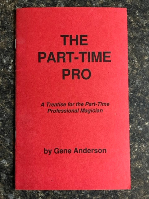 The Part-Time Pro - Gene Anderson - SIGNED