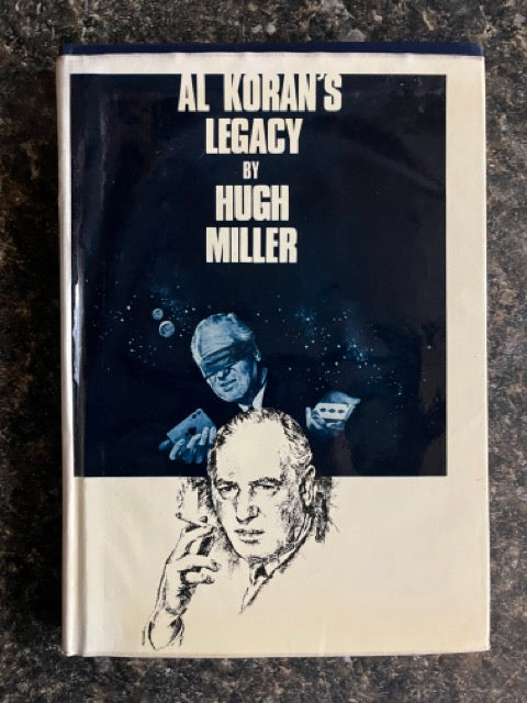 Al Koran's Legacy - Hugh Miller