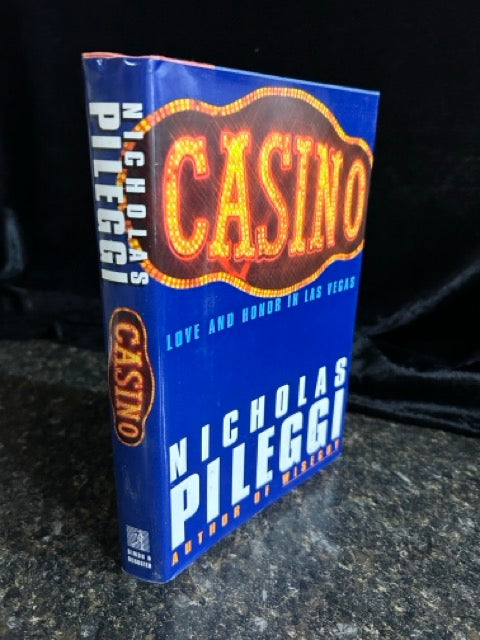 Casino: Love & Honor in Las Vegas - Nicholas Pileggi