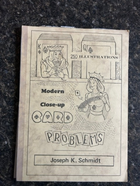 Modern Close-Up Card Problems - Joseph K. Schmidt