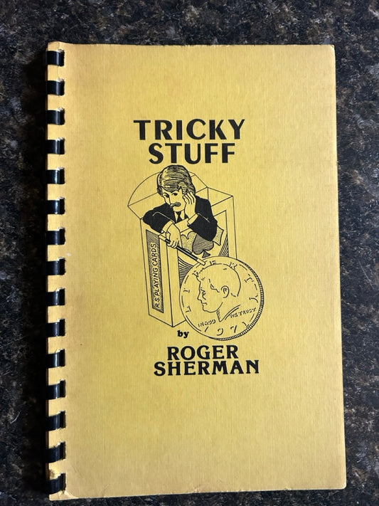 Tricky Stuff - Roger Sherman
