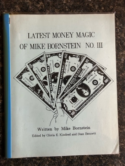 Latest Money Magic Of Mike Bornstein, No. III - Mike Bornstein