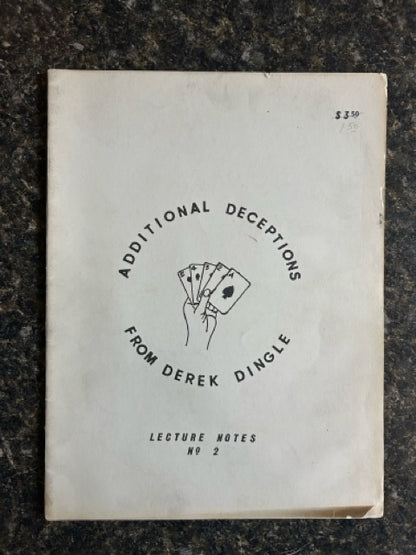 Additional Deceptions Lecture Notes No. 2 - Derek Dingle