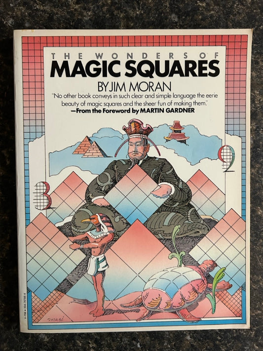 The Wonders of Magic Squares - Jim Moran