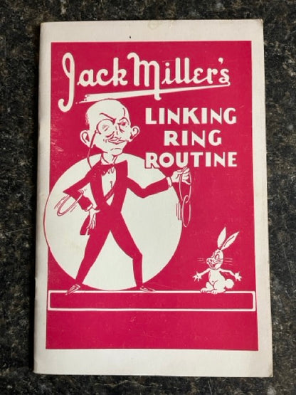 Jack Miller's Linking Ring Routine
