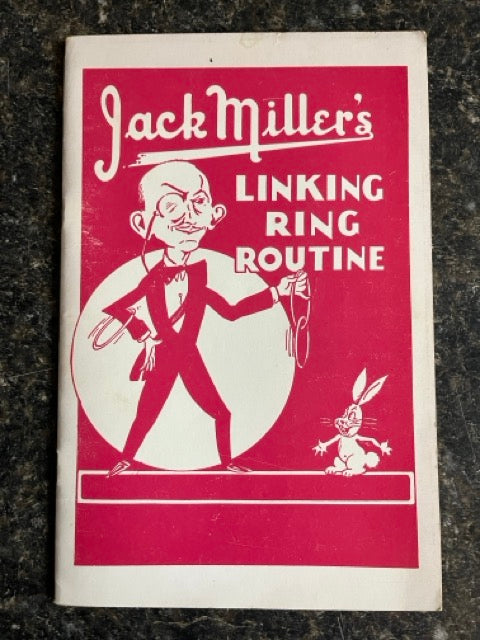 Jack Miller's Linking Ring Routine