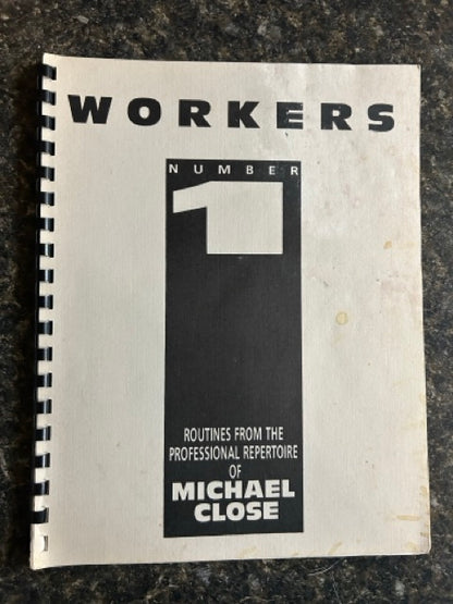 Workers 1 - Michael Close