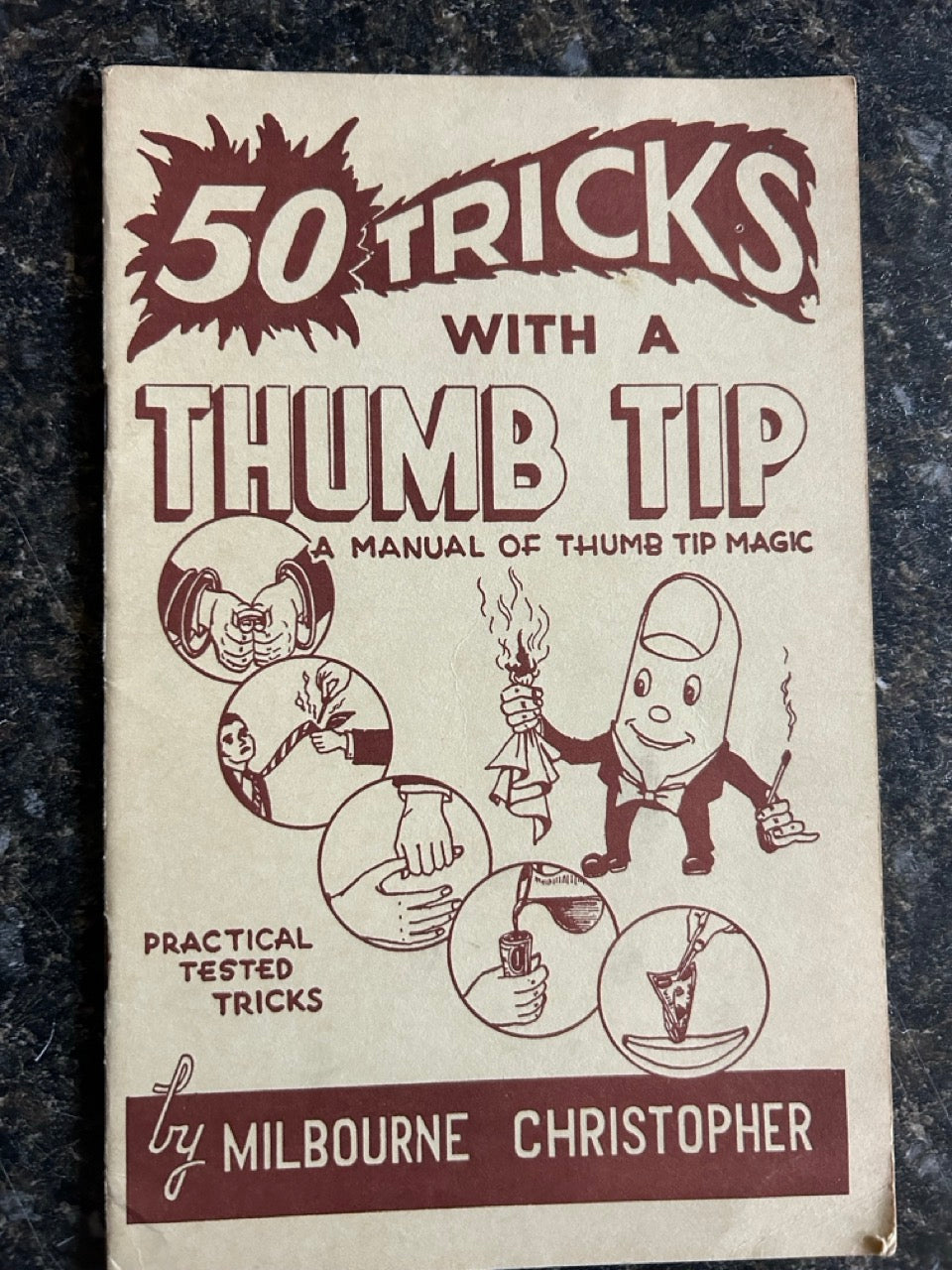 50 Tricks with a Thumb Tip - Milbourne Christopher
