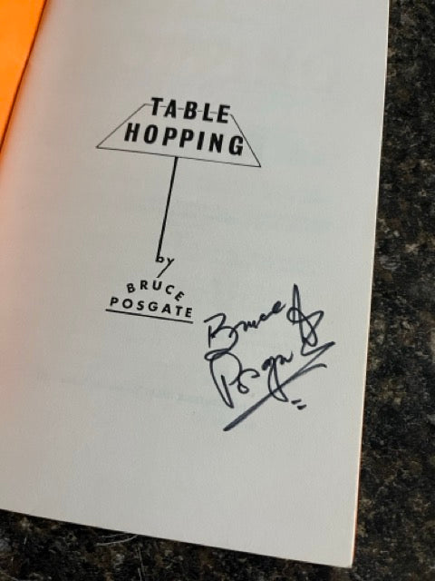 Table Hopping - Bruce Posgate (SIGNED)