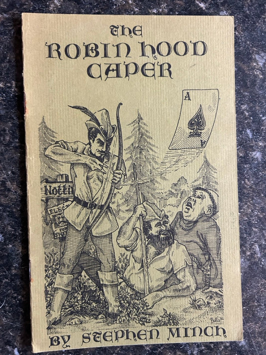 The Robin Hood Caper - Stephen Minch