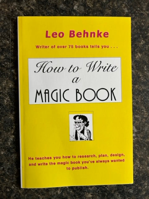 How To Write A Magic Book - Leo Behnke