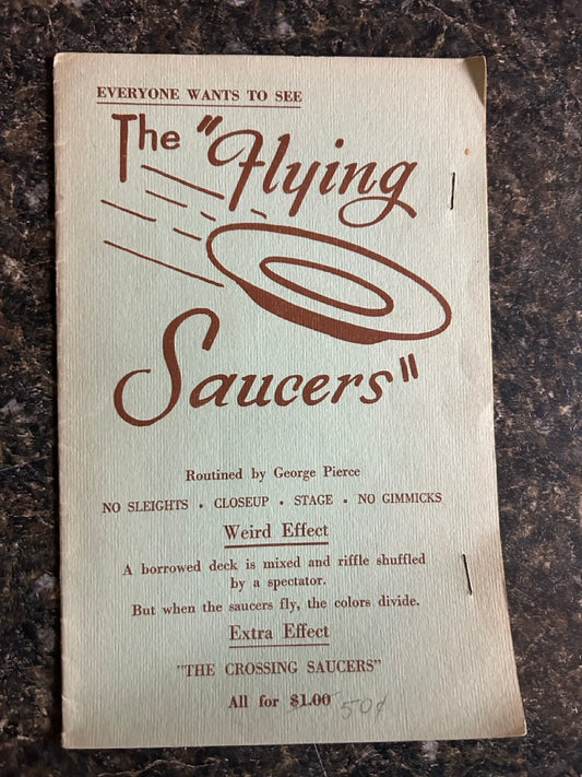 The "Flying Saucers" - George Pierce