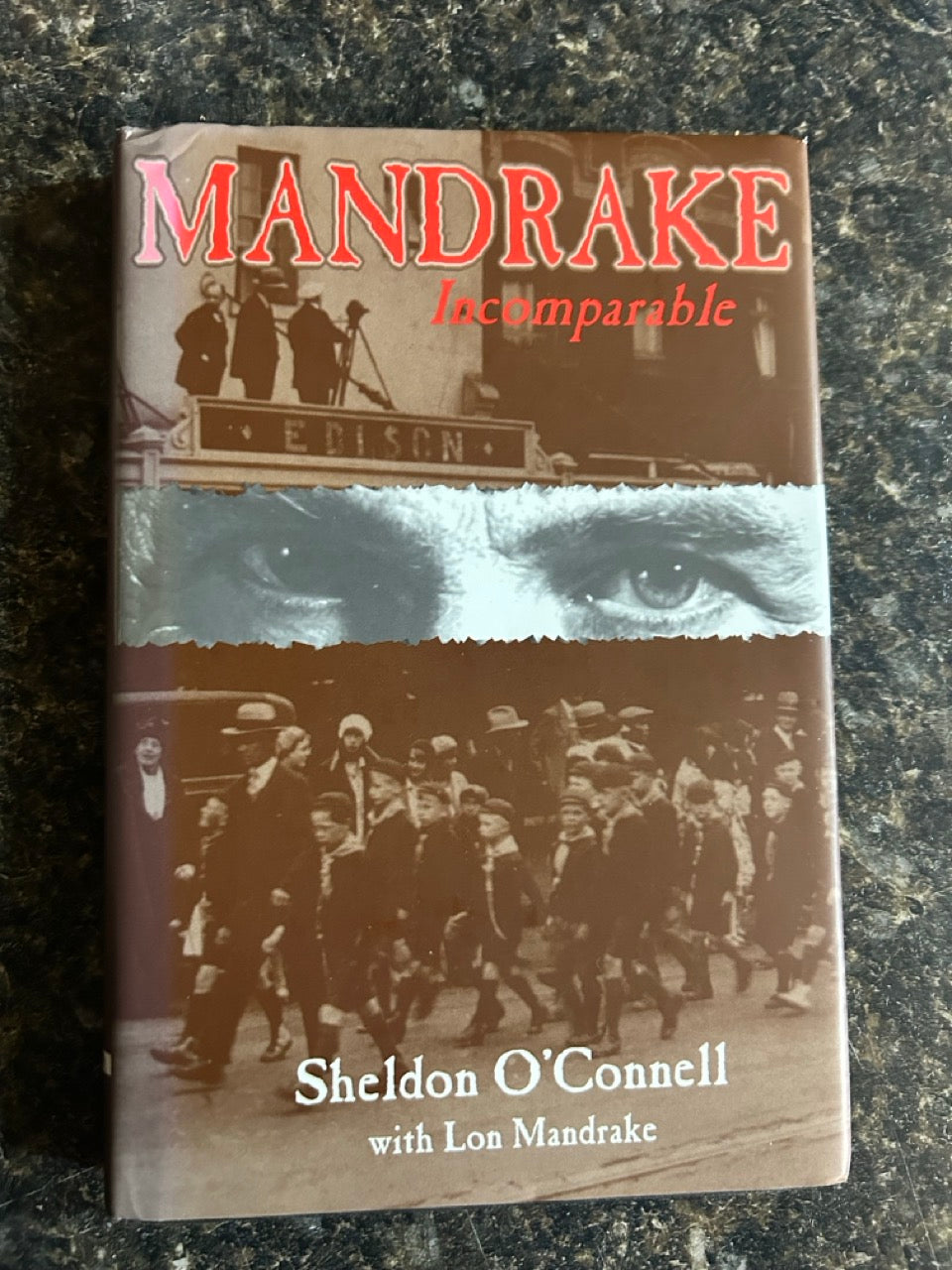 Mandrake Incomparable - Sheldon O'Connell - SIGNED