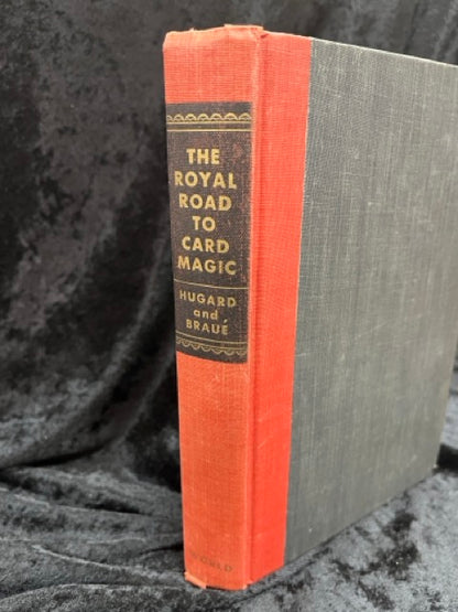 The Royal Road To Card Magic - Jean Hugard & Frederick Braue