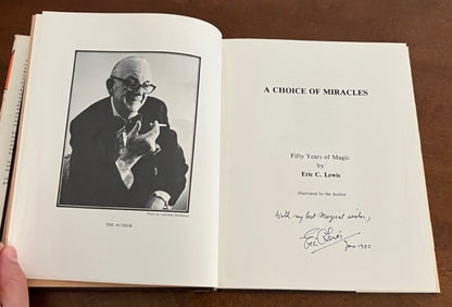 A Choice of Miracles - Eric C. Lewis (Signed)