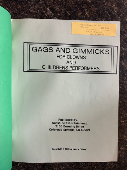 Gags and Gimmicks (for Clowns and Children's Performers!) - Larry Mahan