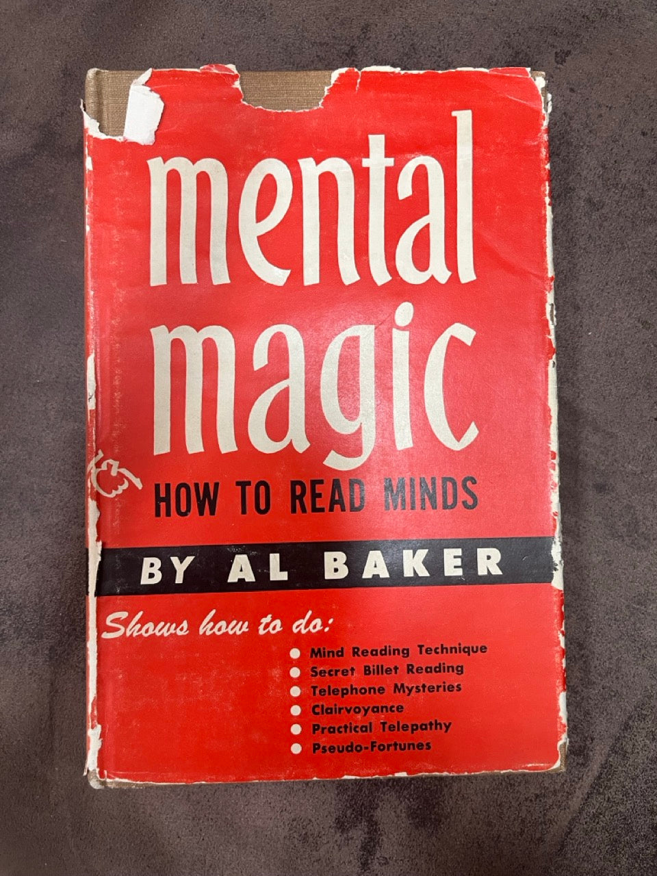Mental Magic: How To Read Minds - Al Baker