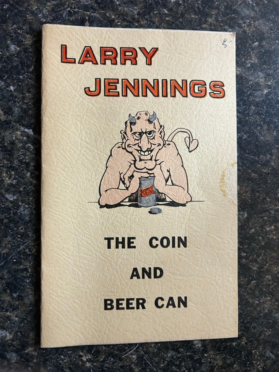 The Coin and Beer Can - Larry Jennings