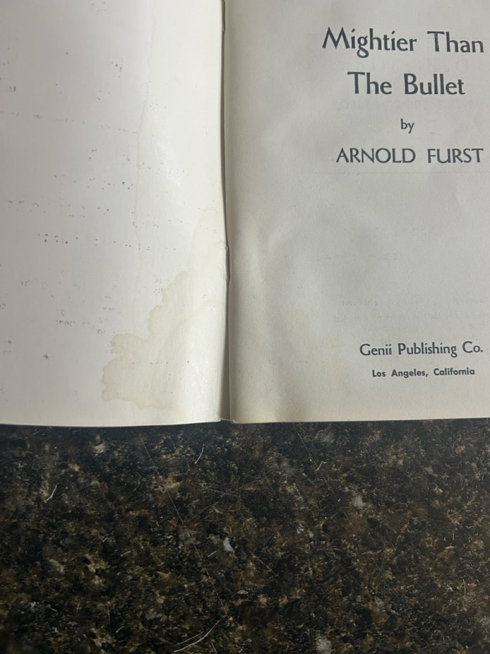 Mightier Than The Bullet - Arnold Furst