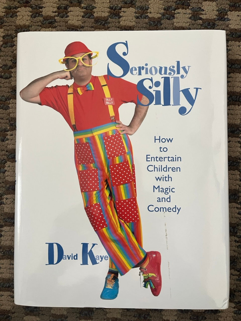 Seriously Silly - David Kaye - (1st Edition)
