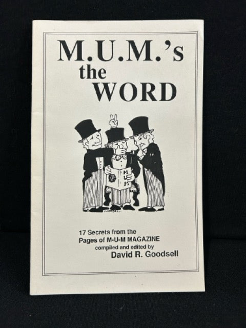 M.U.M.'s the Word - David Goodsell