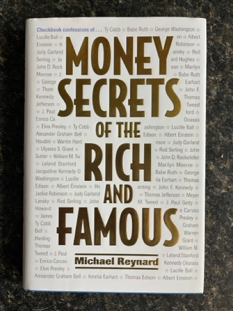 Money Secrets Of The Rich And Famous - Michael Reynard – Don's Magic ...
