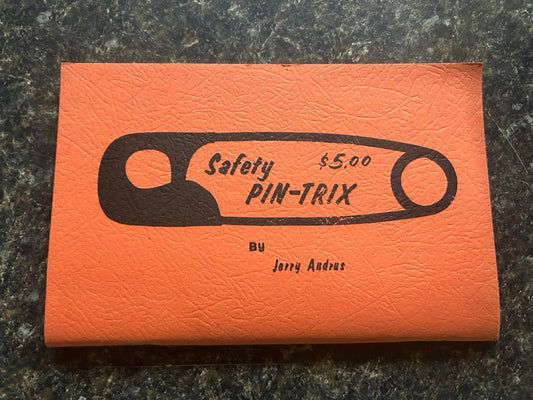 Safety Pin-Trix - Jerry Andrus - SIGNED