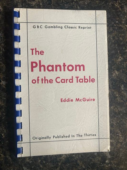 The Phantom of the Card Table - Eddie McGuire (comb bound)