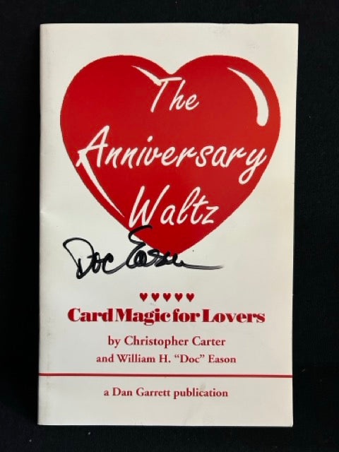 Anniversary Waltz - Christopher Carter and Doc Eason - SIGNED