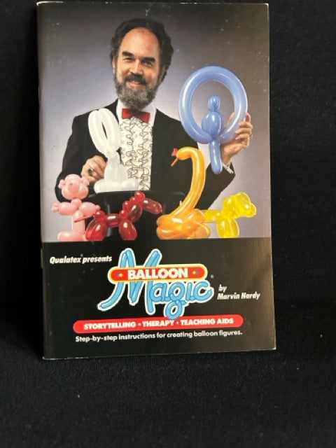 Balloon Magic - Marvin Hardy
