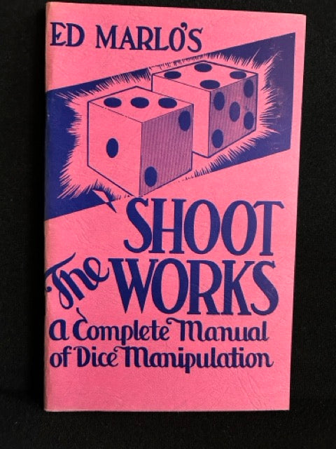 Shoot The Works - Edward Marlo