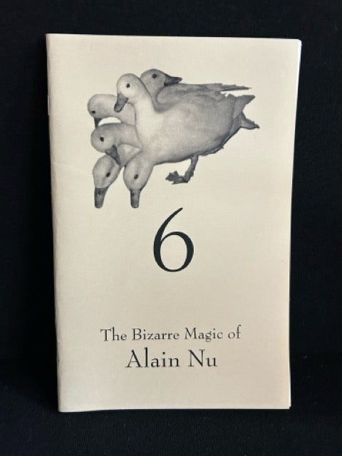 The Bizarre Magic of Alain Nu - SIGNED
