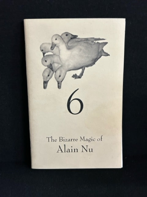 The Bizarre Magic of Alain Nu